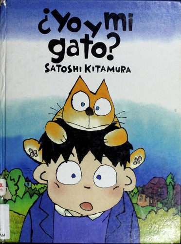 Cover of ¿Yo y mi gato? by Kitamura, Satoshi
