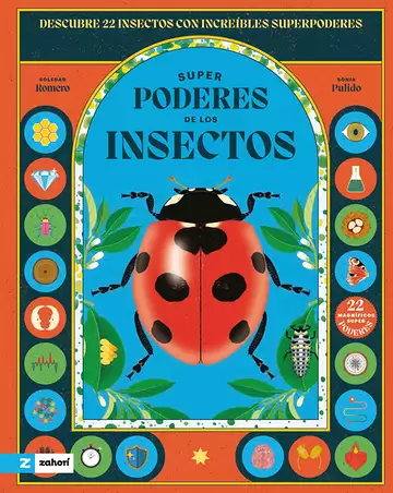 Cover of Superpoderes de los insectos by Soledad Romero Mariño