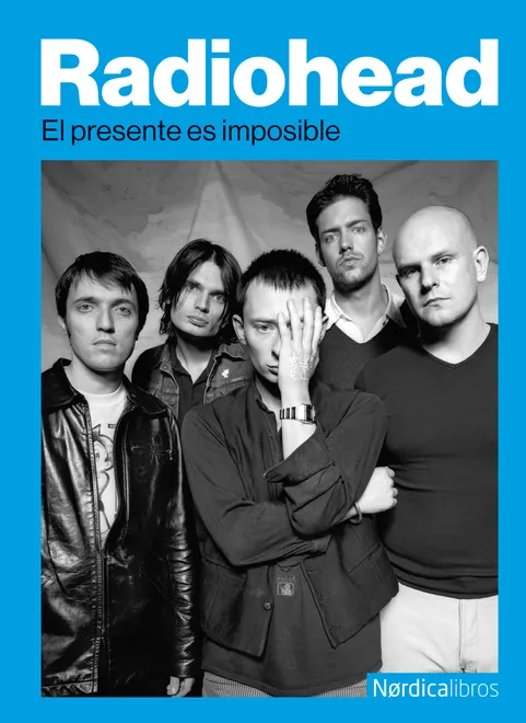 Cover of Radiohead el presente es imposible by Varios autores
