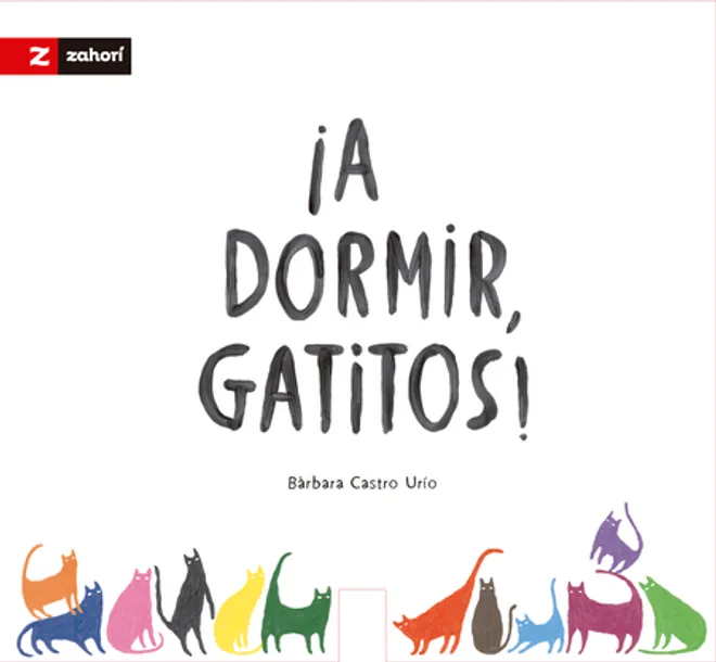 Cover of ¡A dormir, gatitos! by Bárbara Castro Urío