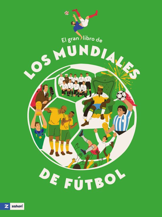 Cover of El gran libro de los mundiales de fútbol by Iryna Taranenko